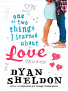Cover image for One or Two Things I Learned About Love